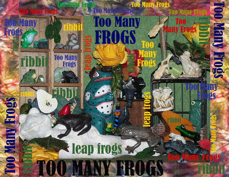 too many frogs!