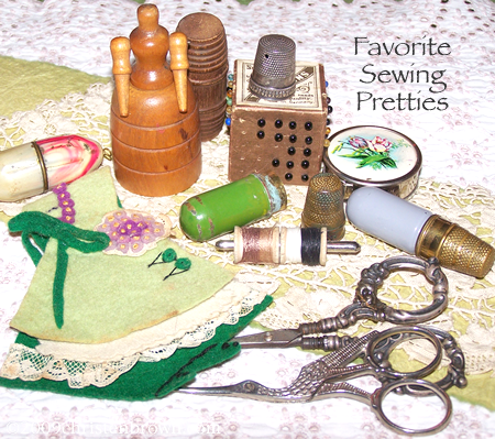 favorite sewing pretties